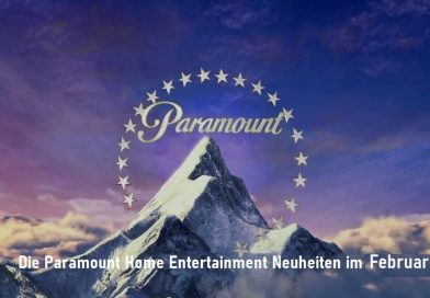 Die Paramount Home Entertainment Neuheiten im Februar